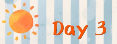 DAY 3 DAY 3